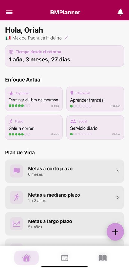 Pantalla de inicio de RMPlanner con tiempo desde el regreso, enfoque actual y plan de vida